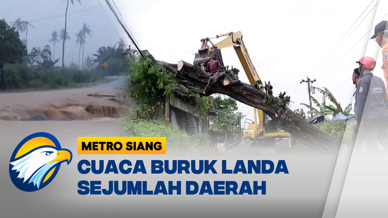 Waspada Bencana Hidrometeorologi di Sejumlah Wilayah | Metro Siang
