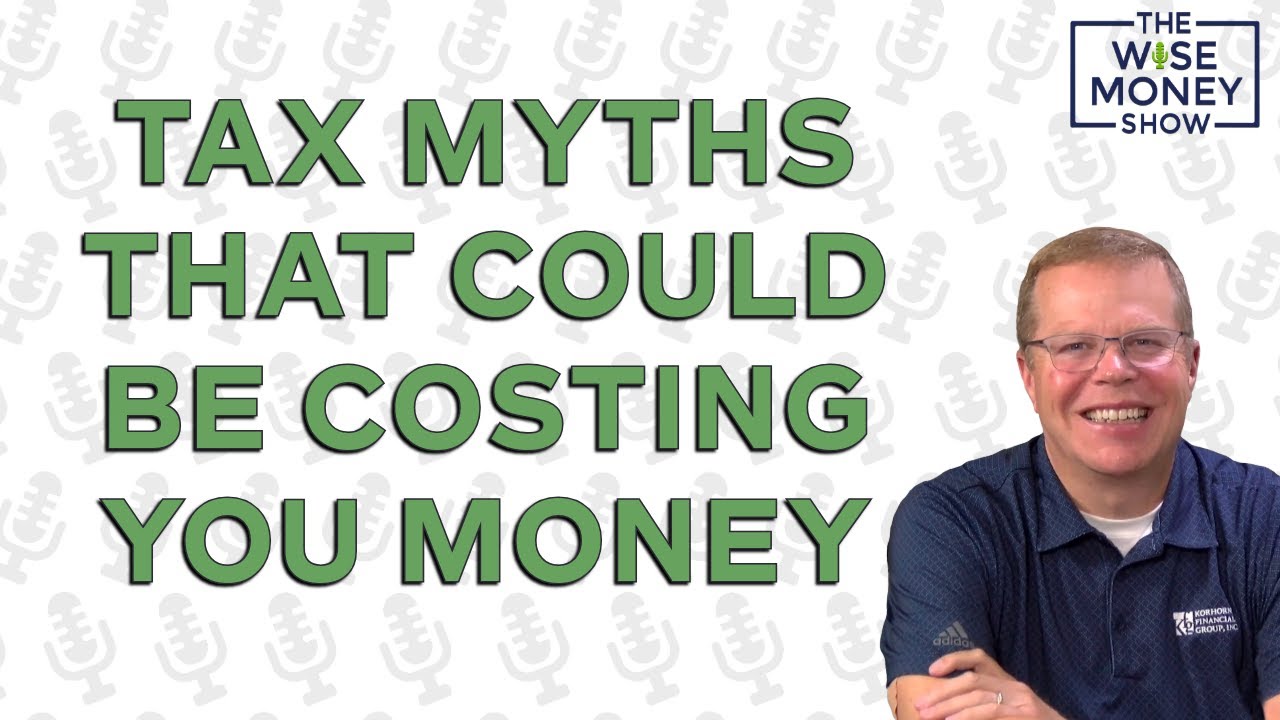 Top Tax Myths That Could Be Costing You Money