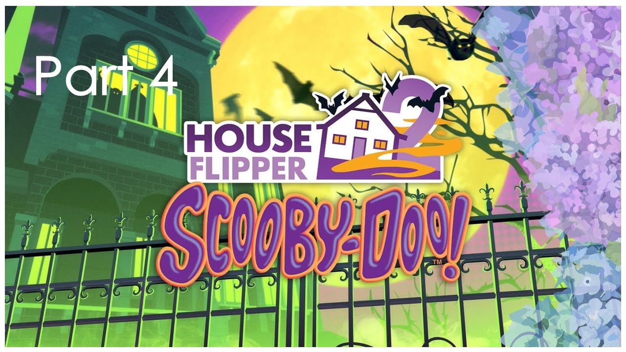 I Almost Know Who It Is! 🤫🔑 Final Clues | House Flipper 2: Scooby-Doo DLC, Part 4 (No Commentary)