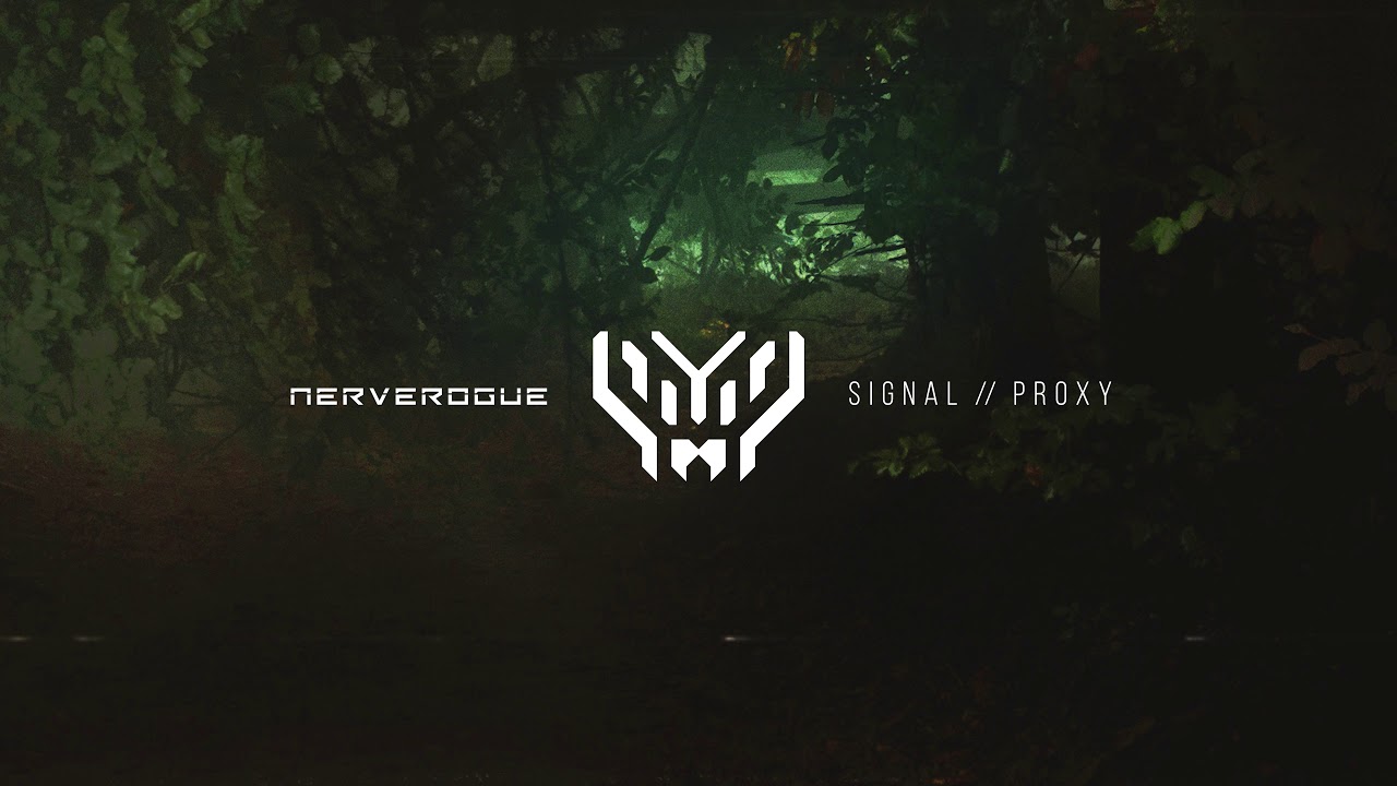 nerverogue - Signal // Proxy [Audio]
