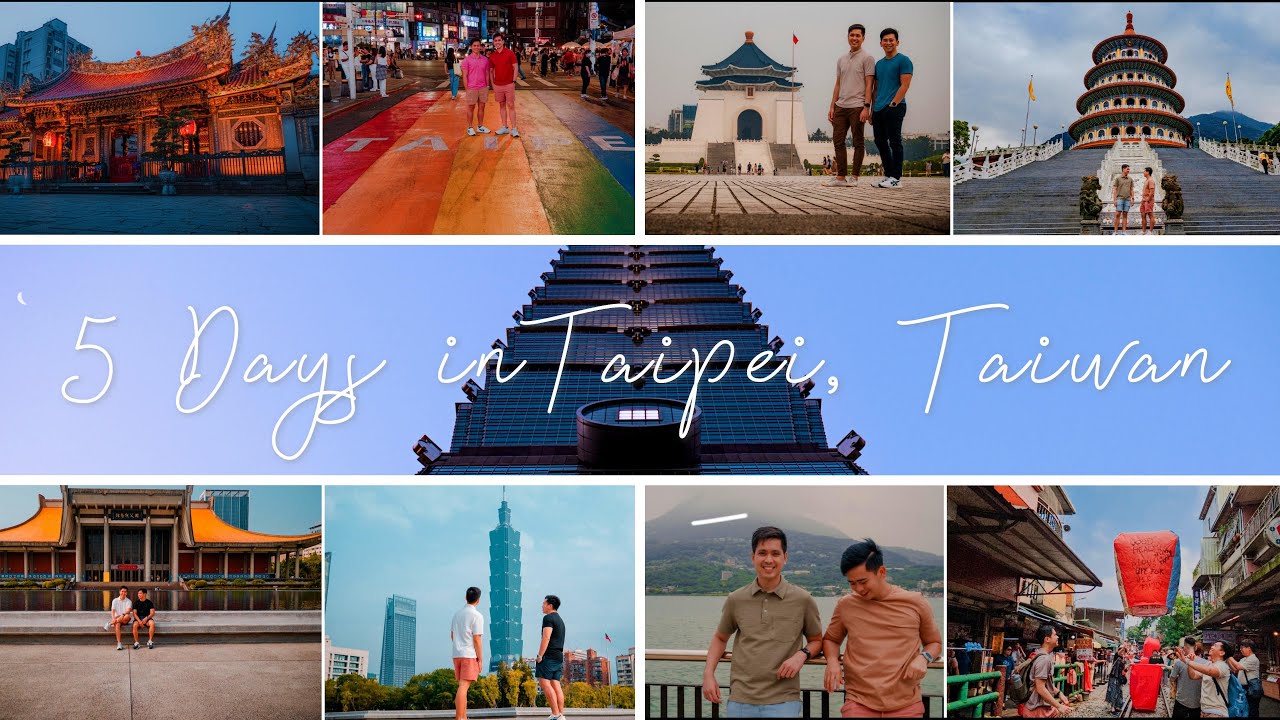 5-Day Itinerary in Taipei, Taiwan