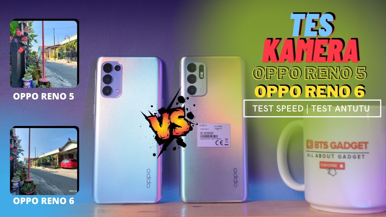 OPPO RENO 5 VS OPPO RENO 6 2021 INDONESIA test kamera | test speed | test antutu | stabilization