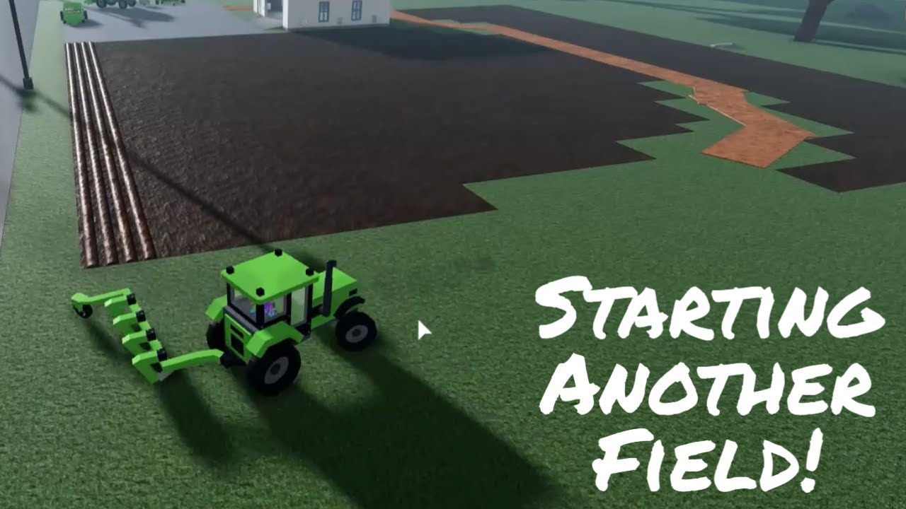 Farming Week | Day 5 | Starting A New Field!