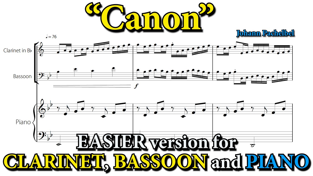Canon (Pachelbel) | Easier version for CLARINET, BASSOON and PIANO (Sheet Music)