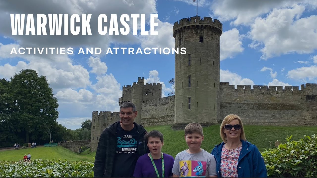 Warwick Castle   Activities and Attractions