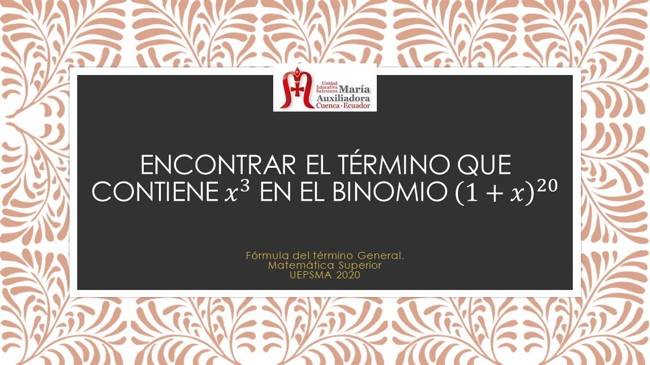 Fórmula del término General. Ejemplo 2. Matemática Superior UEPSMA 2020