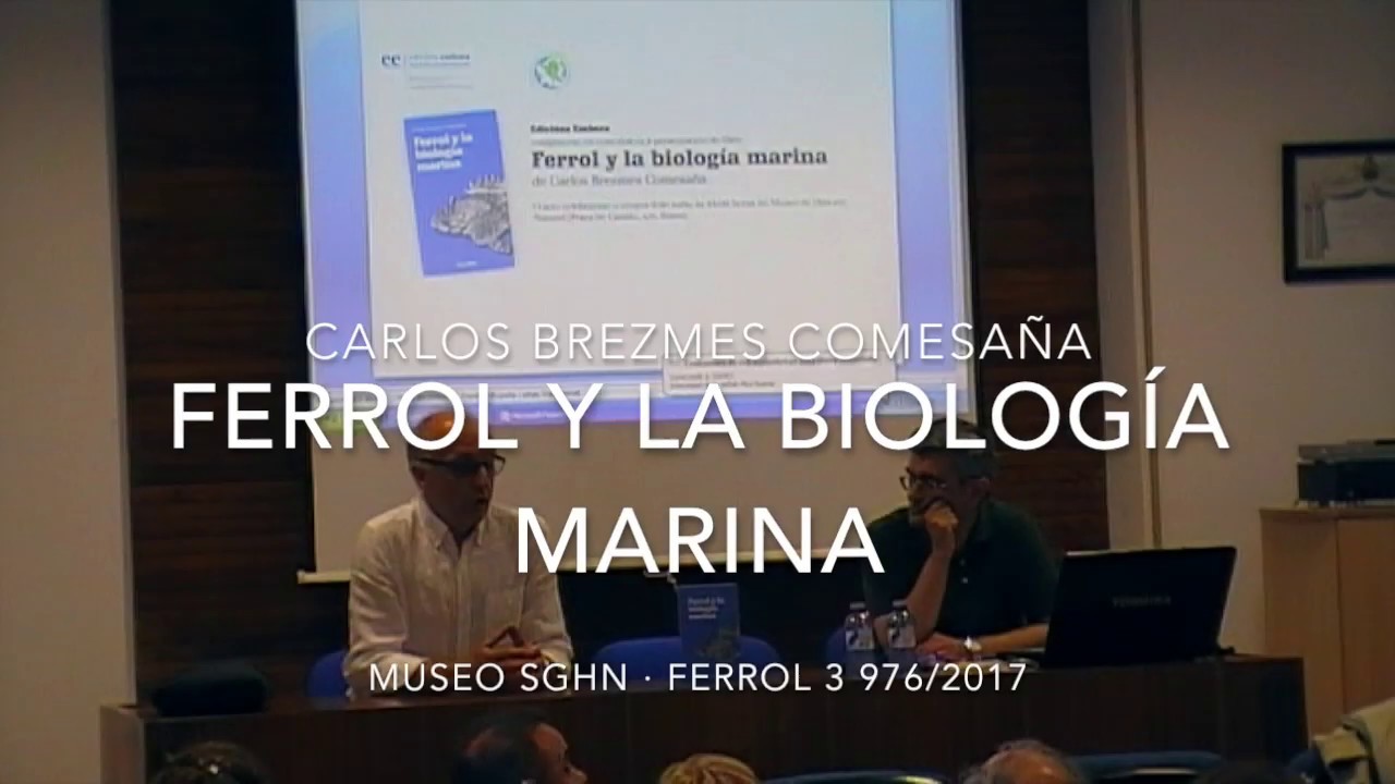 SGHN Ferrol y la Biolog&iacute;a Marina
