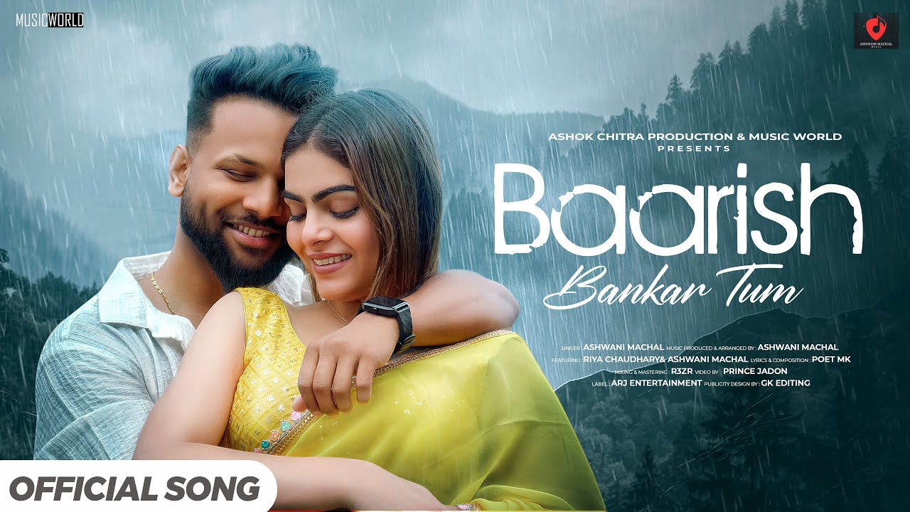 Baarish Bankar Tum - Romantic Song | Latest Hindi Song 2025 | New Version Song Hindi | Ashwani