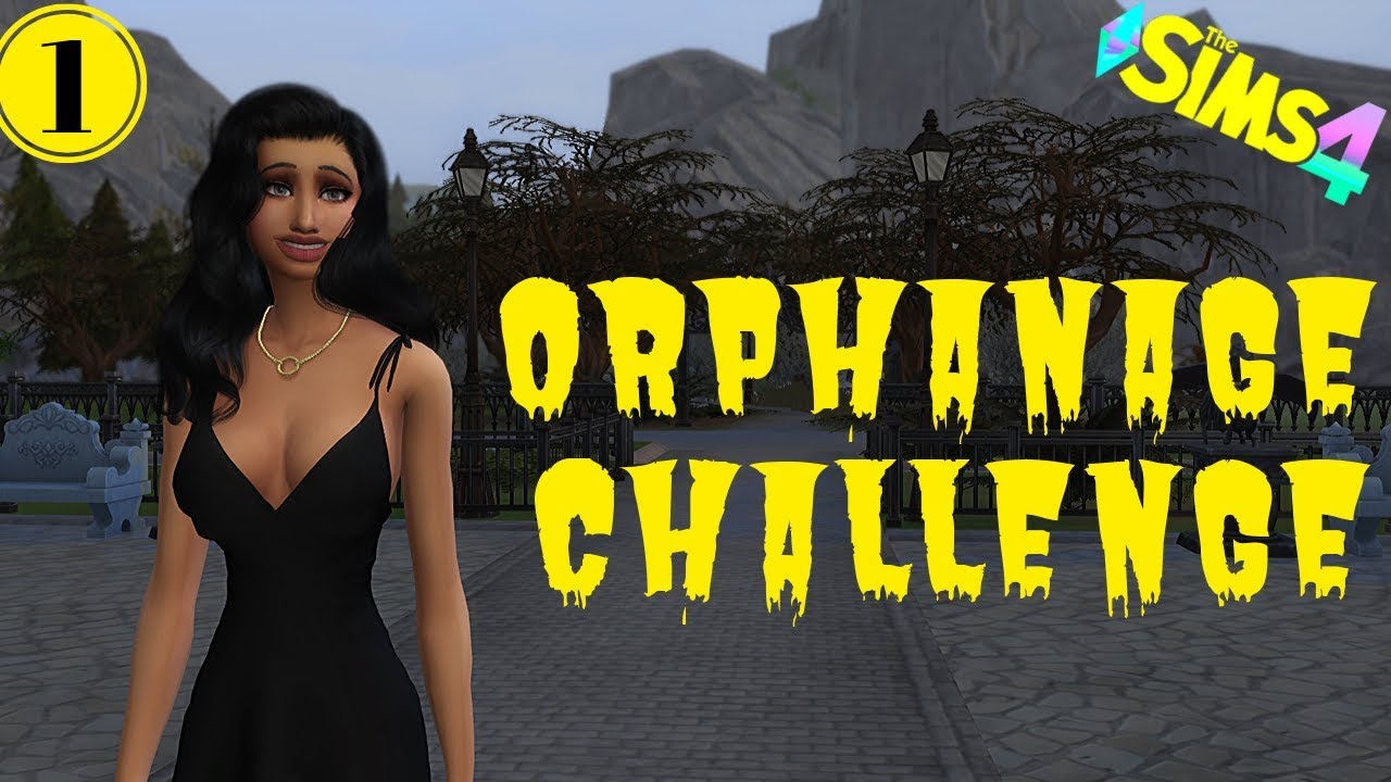 The Sims 4: Orphanage Challenge 😁 - Episode 1