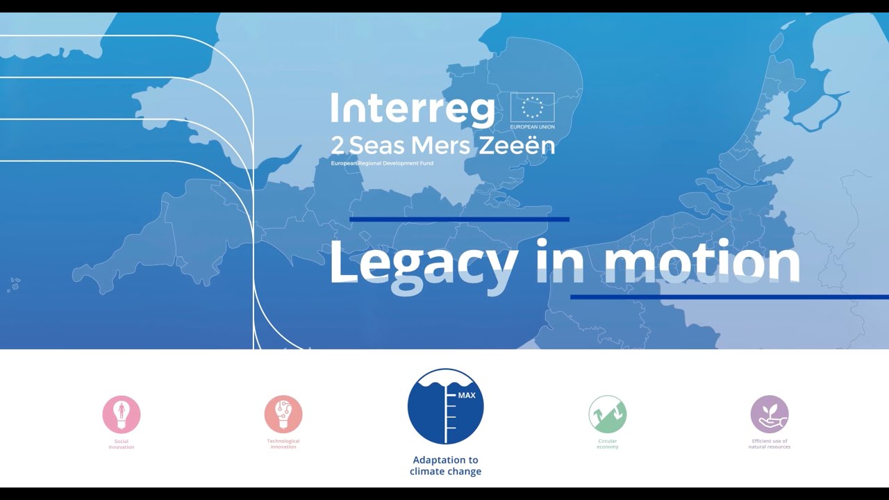 2 Seas Legacy In Motion -  Adaptation To Climate Change