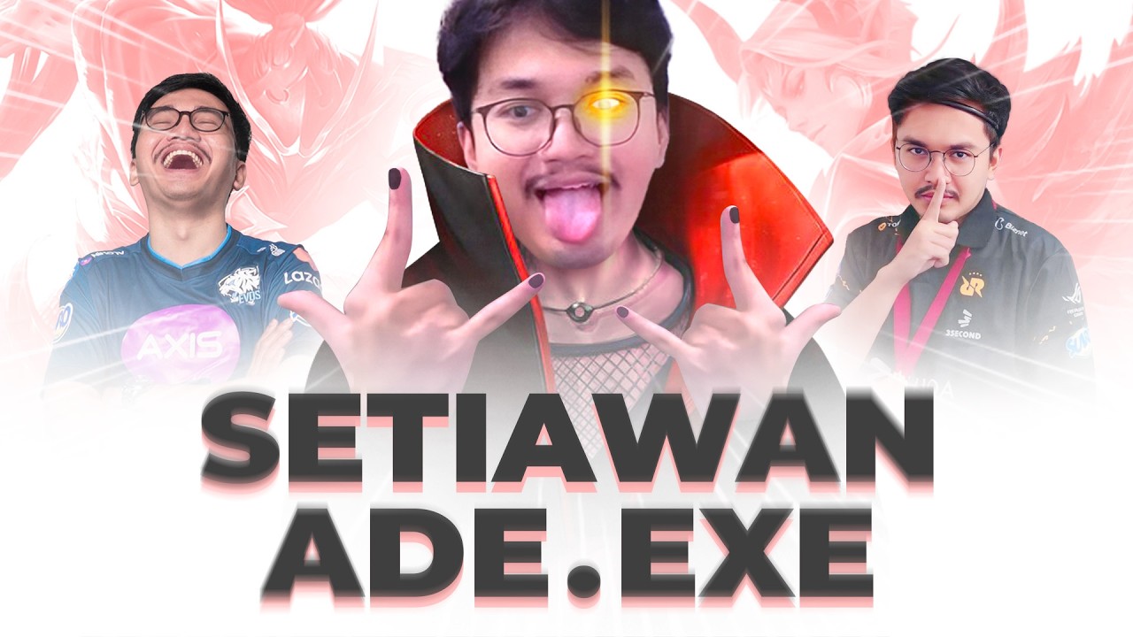 ADE SETIAWAN EXE - Analis Kelas Dunia, Streamer MLBB No 1 di Indonesia, Mengidap Hernia