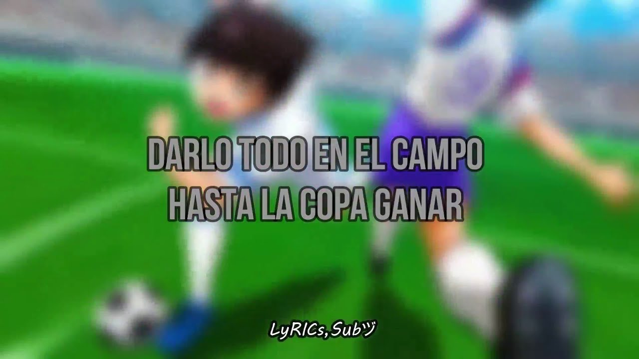 Captain Tsubasa 2018 Opening 「Camino a un Sueño」 Latino - Version Extendida + Letra