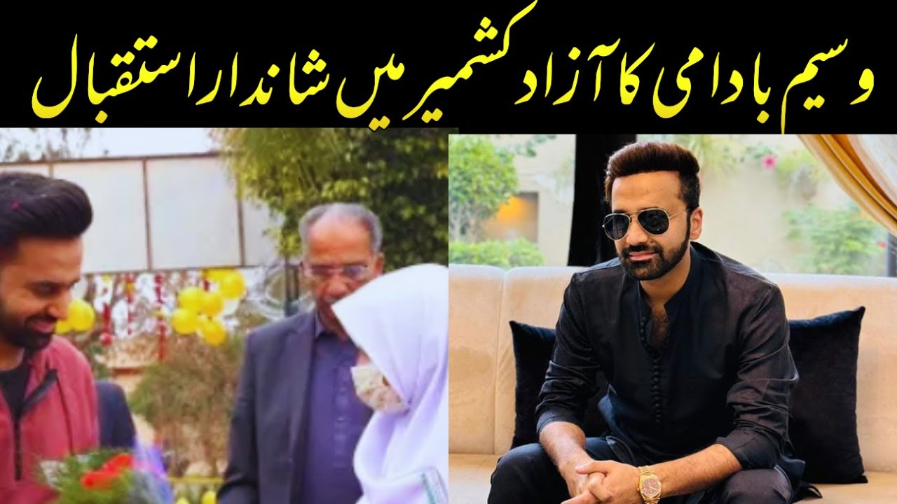Waseem Badami Grand Welcome | Waseem Badami Visits Azad Kashmir | Waseem Badami | Shane Ramzan