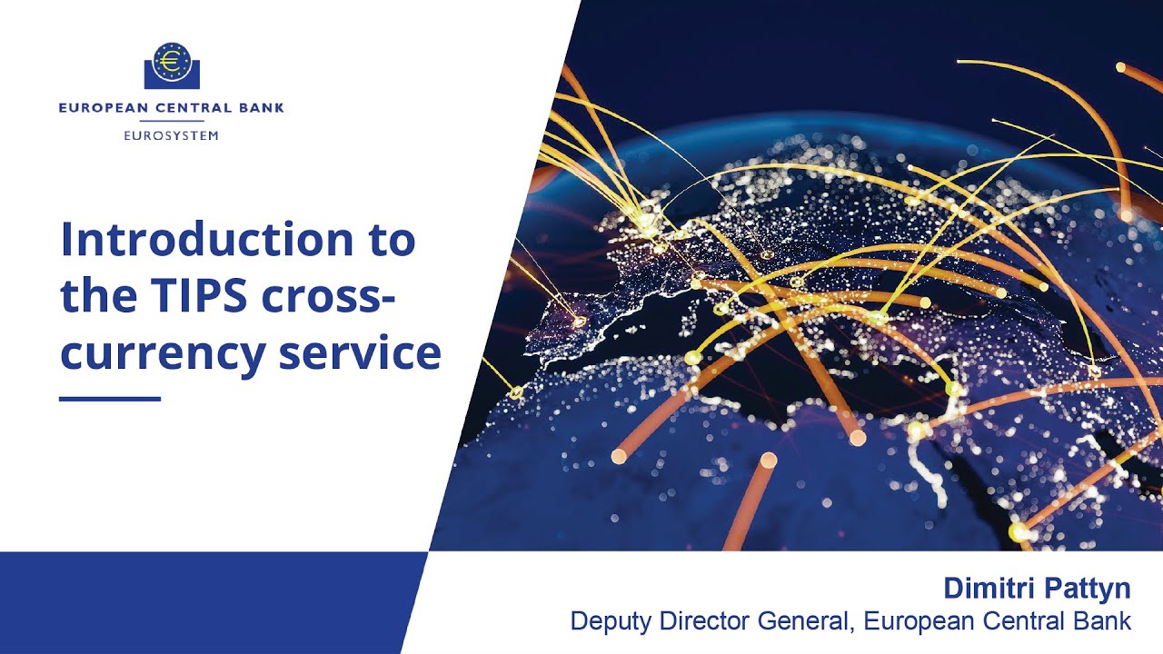 Cross-border payments: Introduction to the TIPS cross-currency service