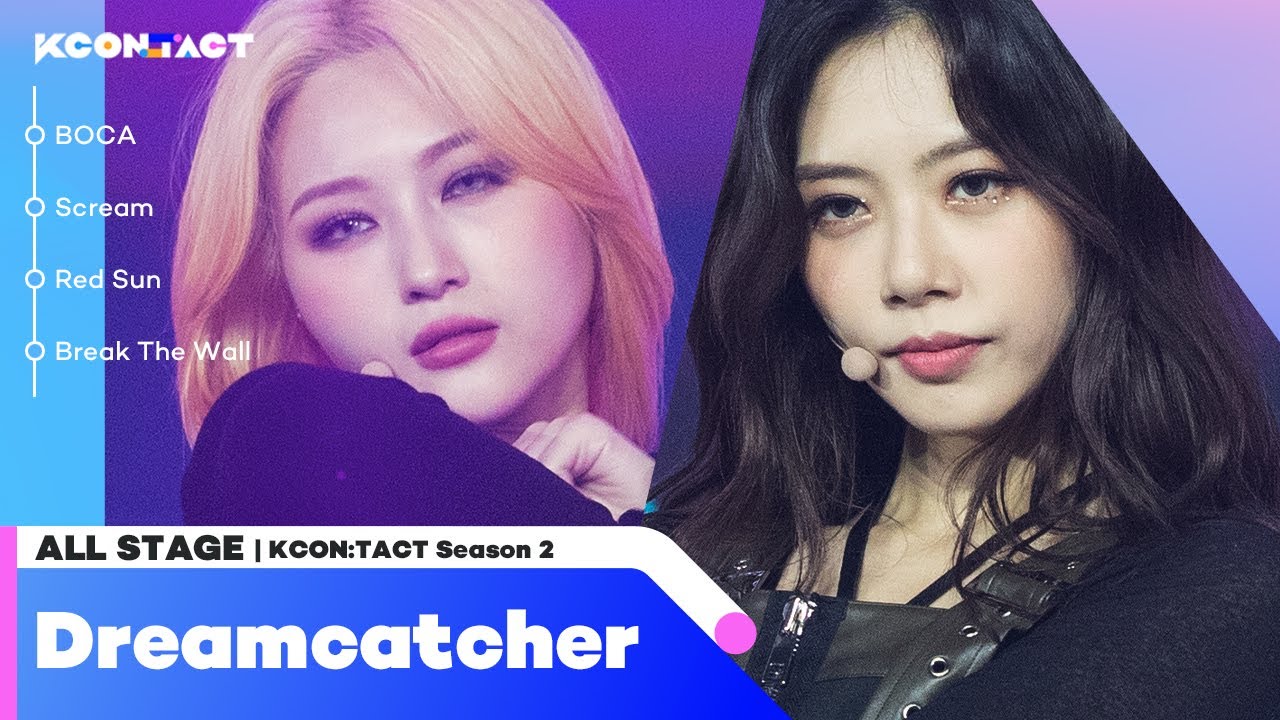 [All Stage🎁🎁] Dreamcatcher (드림캐쳐) @KCON:TACT season 2