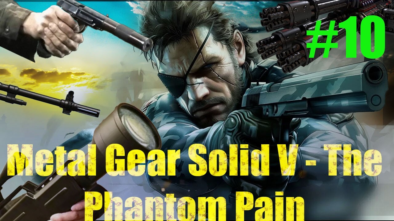 ✔METAL GEAR SOLID V: THE PHANTOM PAIN  №10  прохождение тренировки !?👎