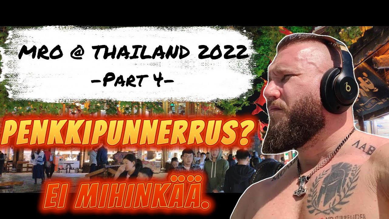 MRO @ THAILAND 2022 - PART 04 - PUNNERRA, PERKELE! - PENKKIPUNNERRUSTA | OVASKAINEN