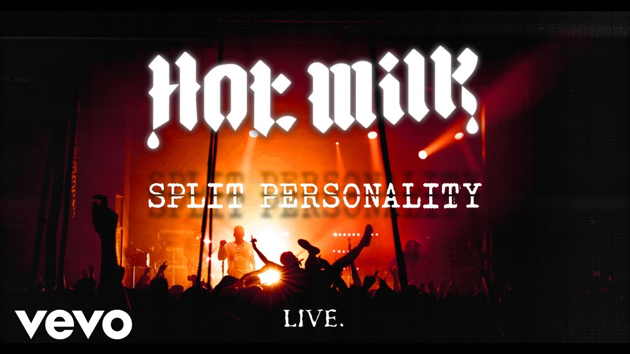 Hot Milk - Split Personality (LIVE IN MANCHESTER)
