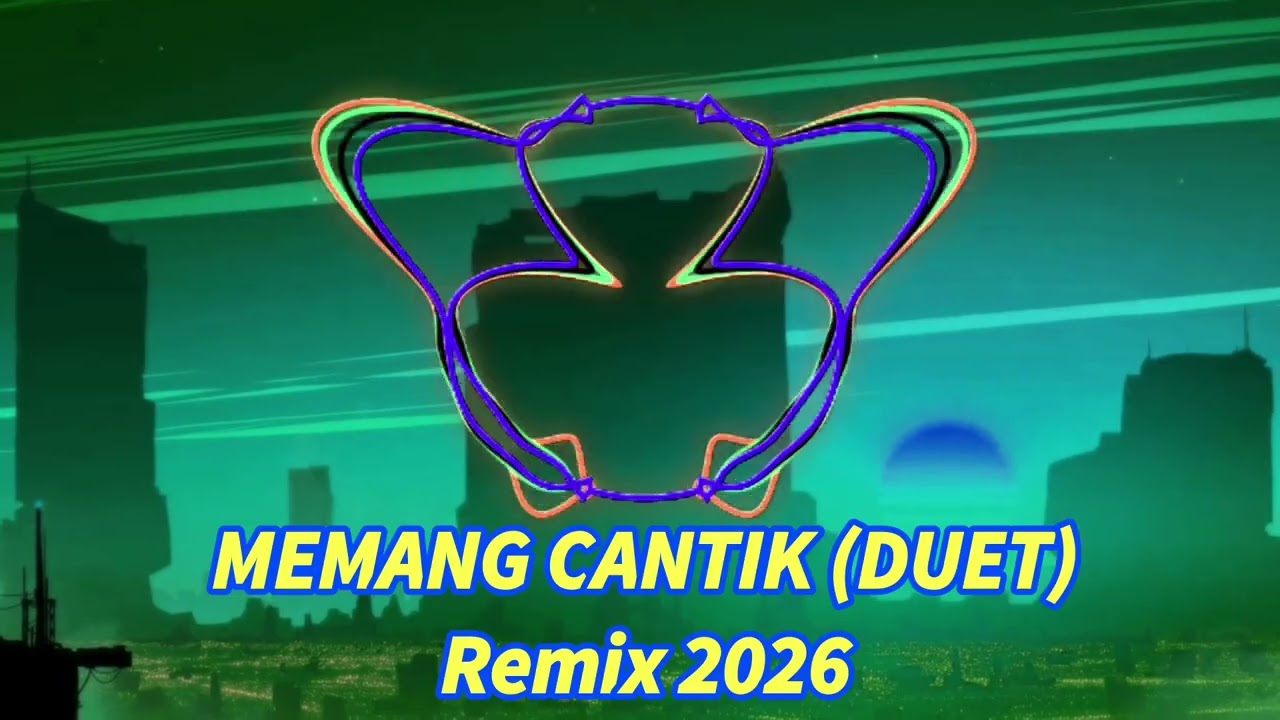 JGT DUET MAUT_MEMANG CANTIK REMIX COVER TERBARU 2026
