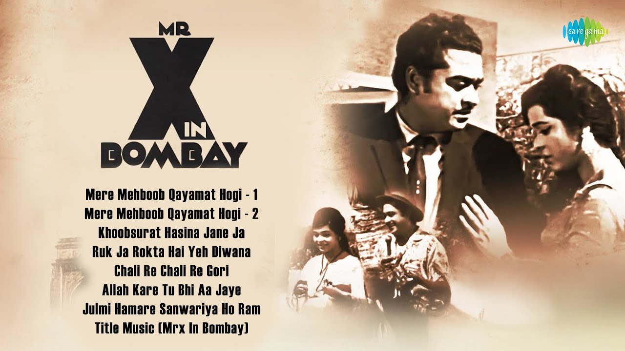 Mr. X In Bombay - Full Album | Mere Mehboob Qayamat Hogi | Khoobsurat Hasina Jane Ja|Old Hindi Songs
