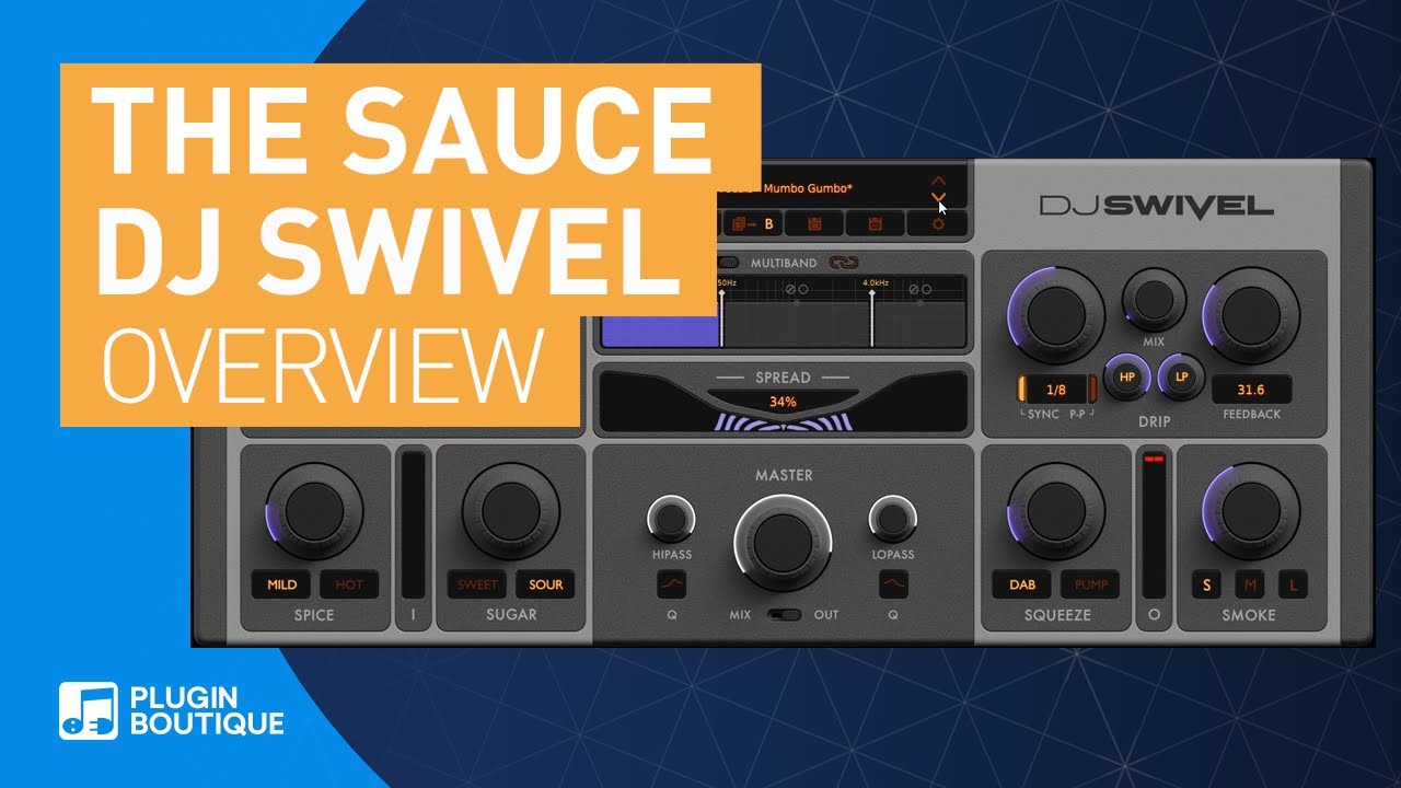 The Sauce от DJ Swivel | VST-плагин с мультиэффектами для обработки вокала | Обзор основных функций