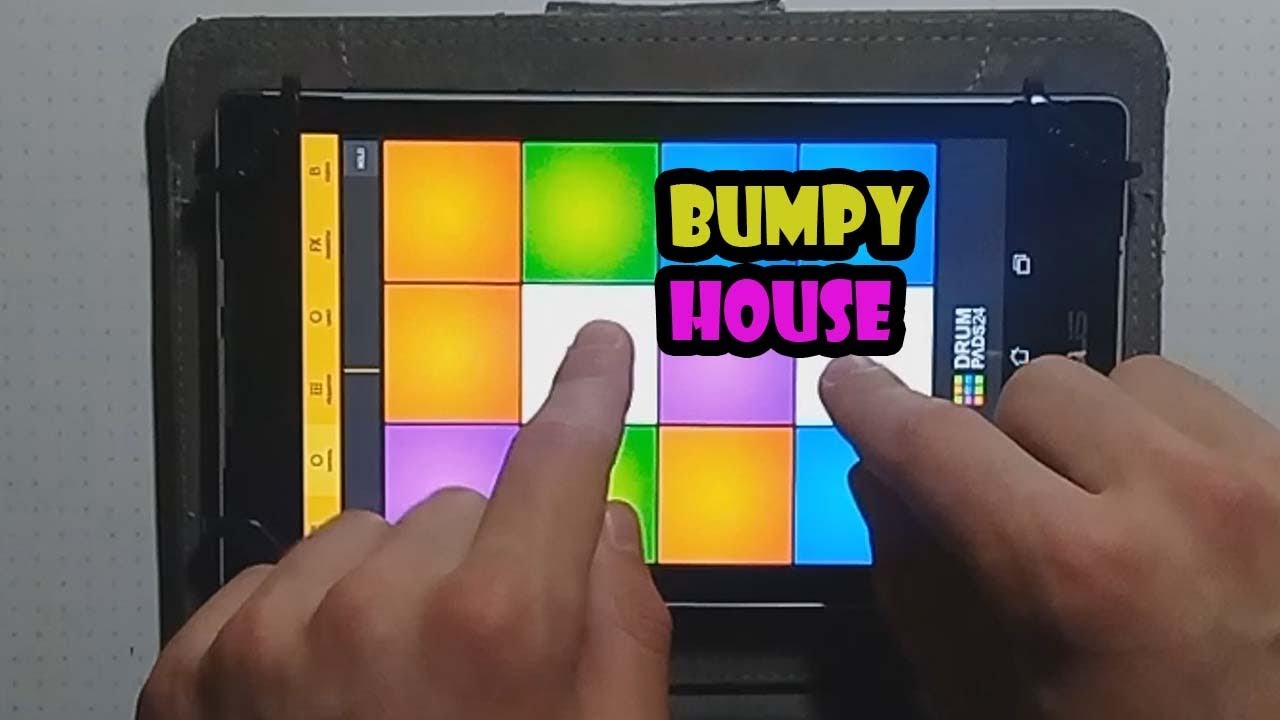 BUMPY HOUSE (ПЕРЕЗАЛИВ #2) | DRUM PADS 24