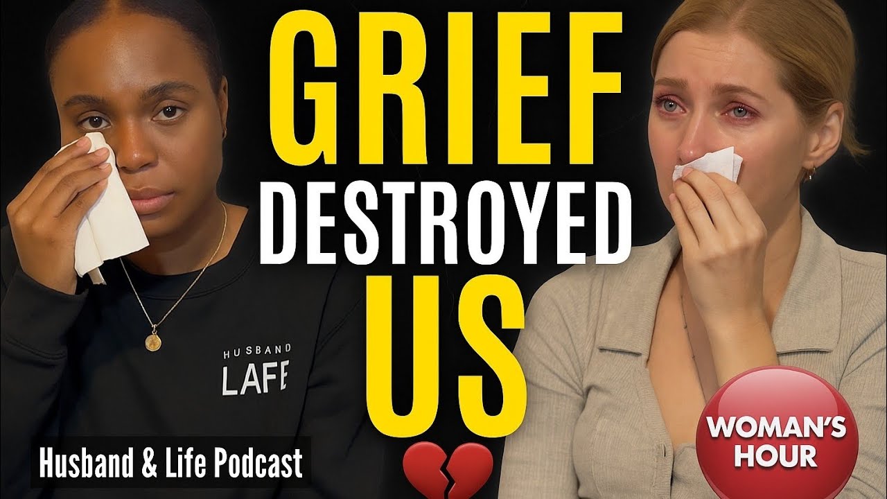 💔 When Grief Breaks Your Marriage: Janette’s Story | Woman’s Hour on Husband & Life Podcast
