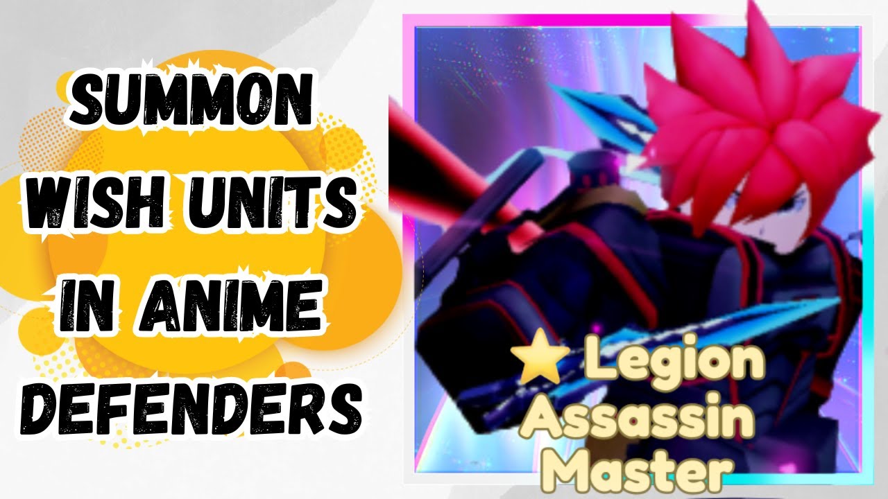 How to Summon a Wish Unit in Anime Defenders