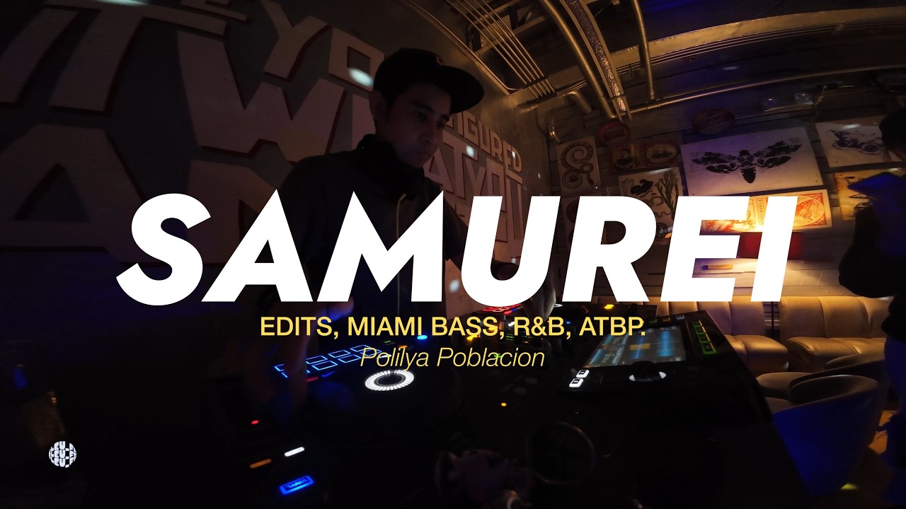 R&B, & EDITS DJ SET BY SAMUREI AT POLILYA