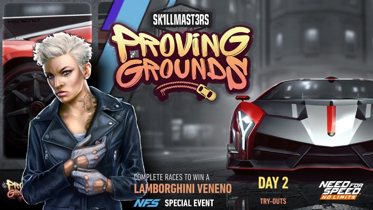 Lamborghini Veneno | Day 2  try-outs | NFS No Limits: Proving Grounds
