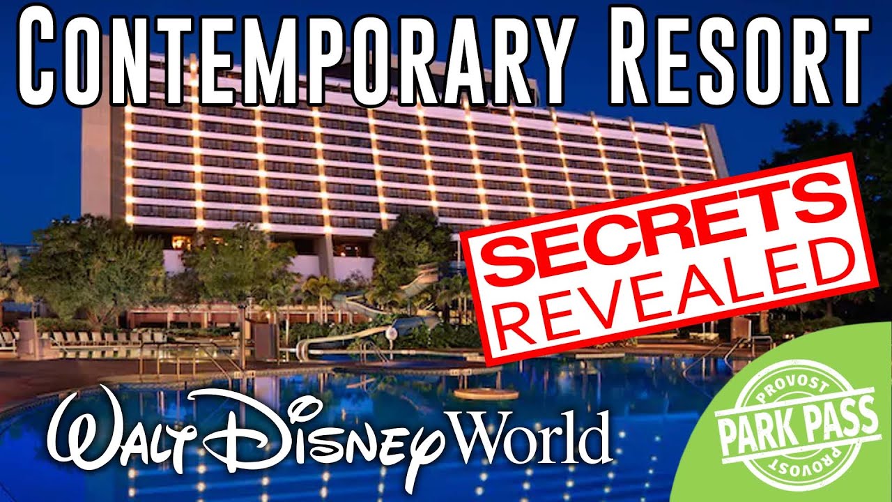 [Secrets Revealed] Contemporary Resort at Walt Disney World
