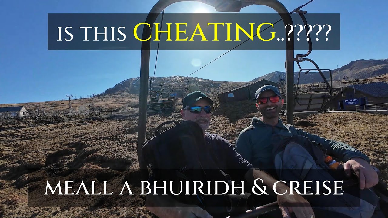 A Fantastic couple Munros/ Meall a`Bhuiridh & Creise/ 6.4.25