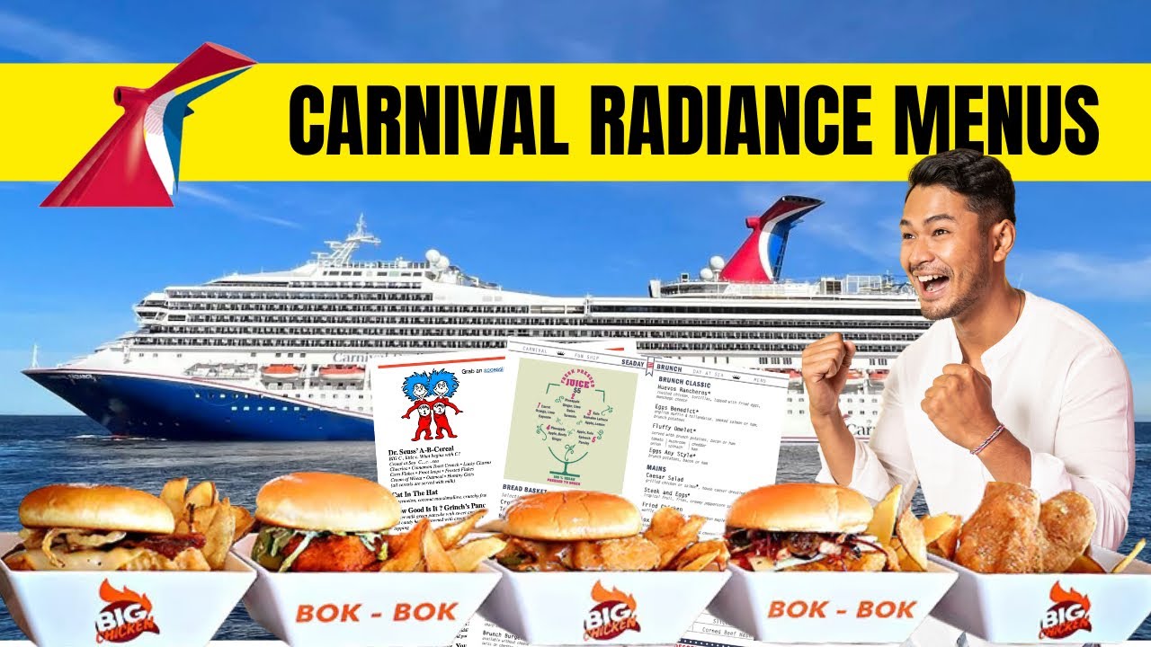 Carnival Radiance Menus and Food Highlights - Included Food & Specialty Dining