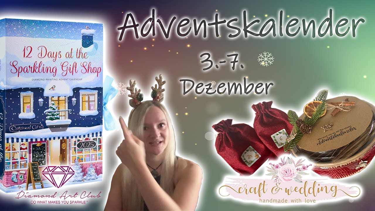 Diamond Painting | Adventskalender Craft & Wedding Tabby & Sticken & DAC | 3. bis 7.  Dezember 2025