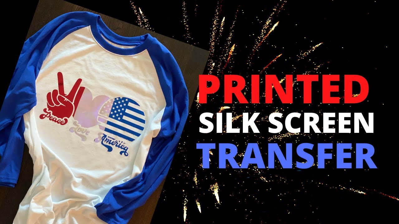 HOW TO USE PRINTED SILK SCREEN TRANSFERS