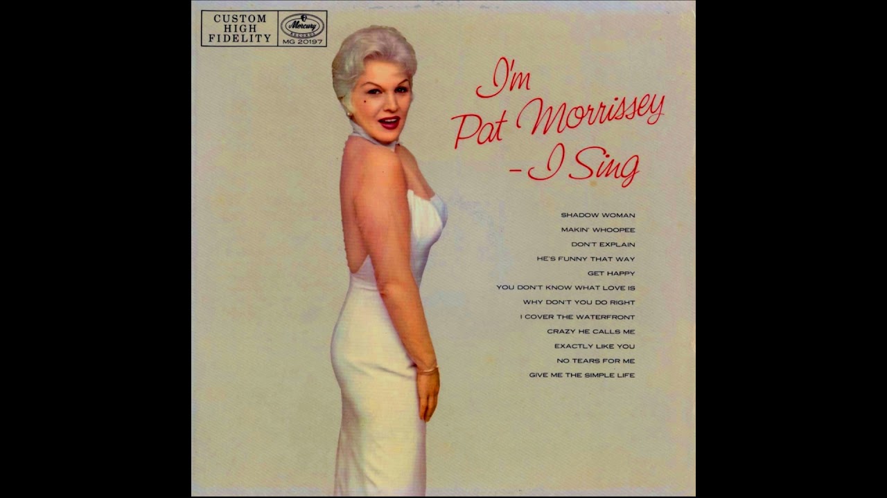 Pat Morrissey - Why don't you do right