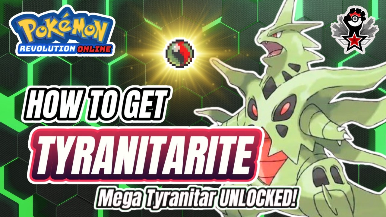 How to Get Tyranitarite FAST in Pokemon Revolution Online! Easy Guide to Mega Evolve Tyranitar