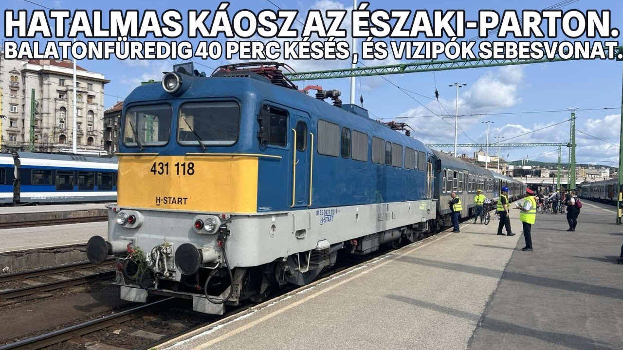 2025.06.09.Káosszal és késéssel a Balaton Északi-Partján. Átszállás vonatpótló autóbuszra! vagy nem?