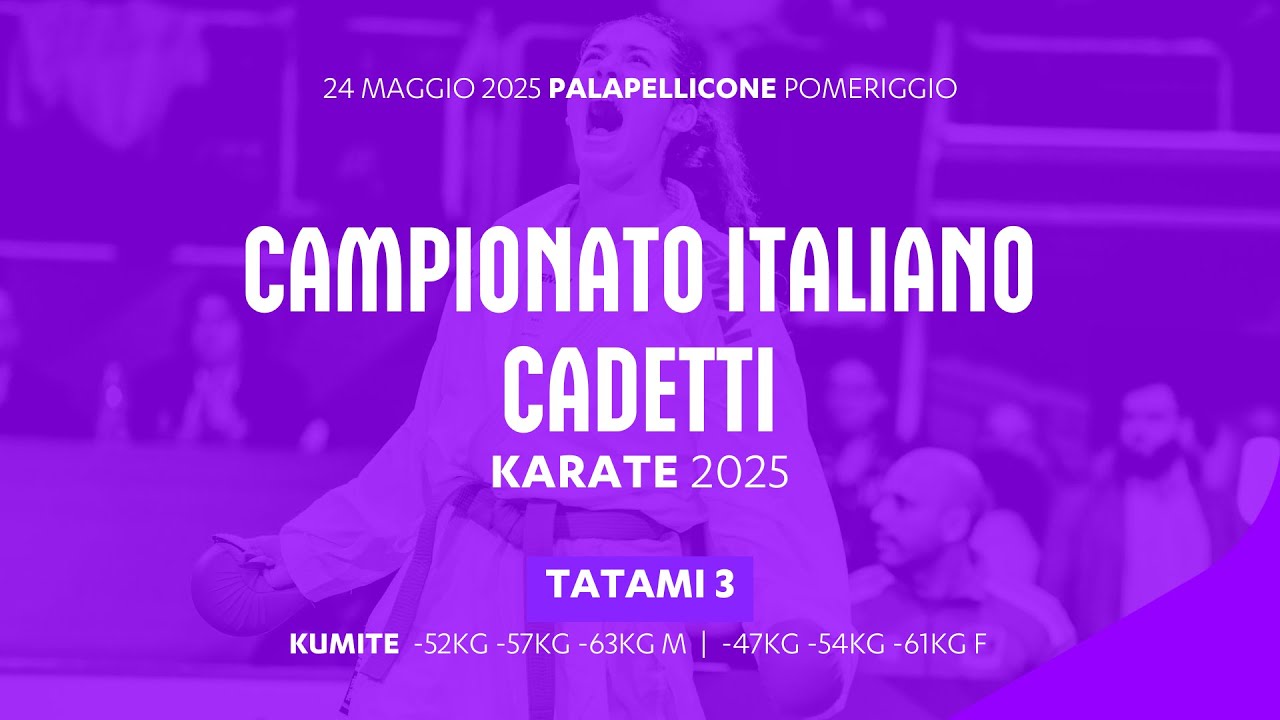 🥋 Karate 👉 Campionato Italiano Cadetti 2025 🟢 Tatami3 ➡️ Day2 pomeriggio