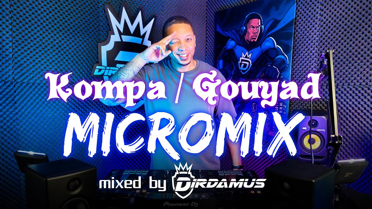 Kompa / Gouyad Mix - Dirdamus (ft. Oswald, R Dydy, Cinty Fo, Jgamalielz Official & more) 2025