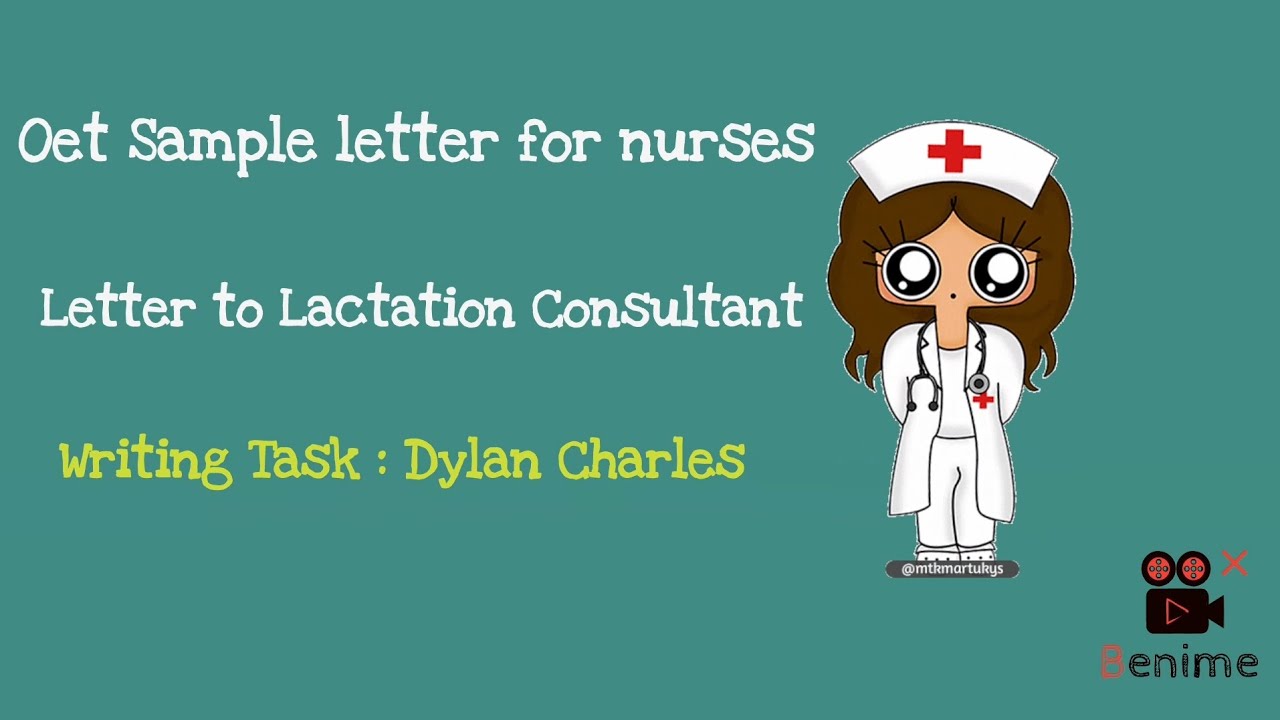 OET Sample letter || Letter to Lactation Consultant || Unknown case || Dylan Charles