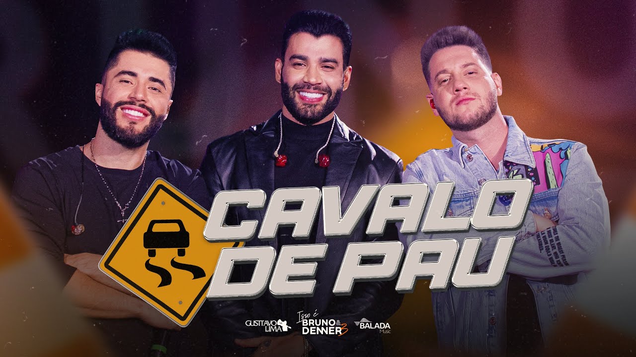 Bruno & Denner  e @gusttavolimaoficial  -   Cavalo de Pau