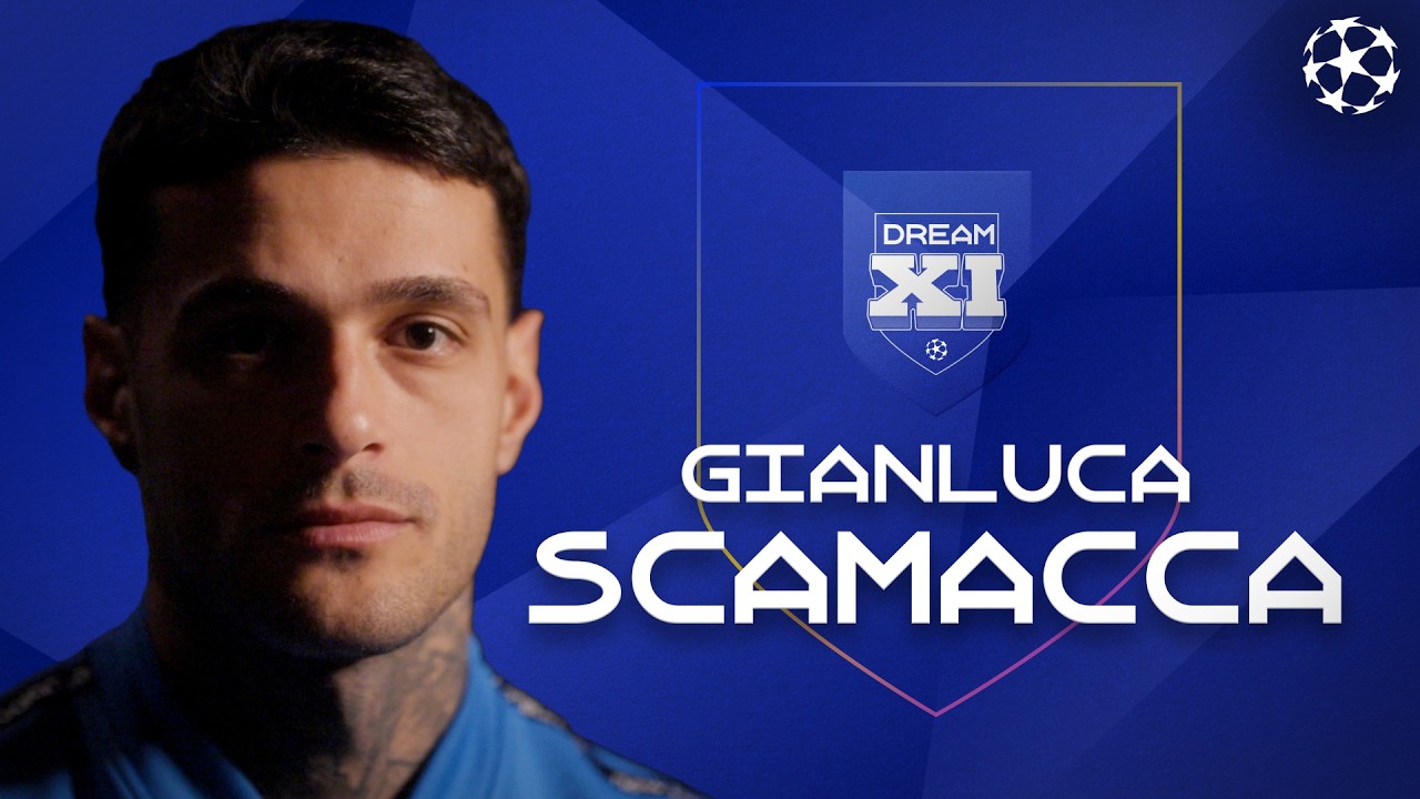 Gianluca Scamacca Picks His DREAM XI! 😮