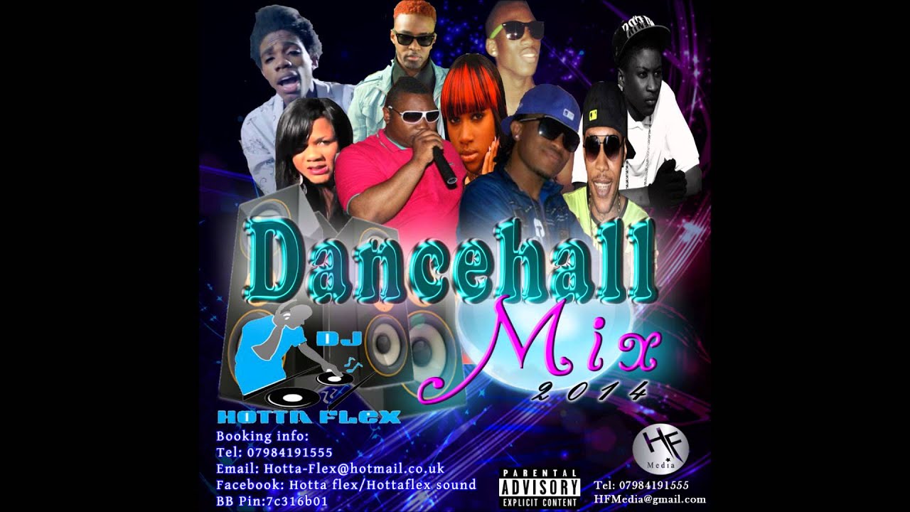 Hotta Flex Sound Bashment Mix Vol 1 2014 (vybz kartel- lovis v,alkaline,patexx)