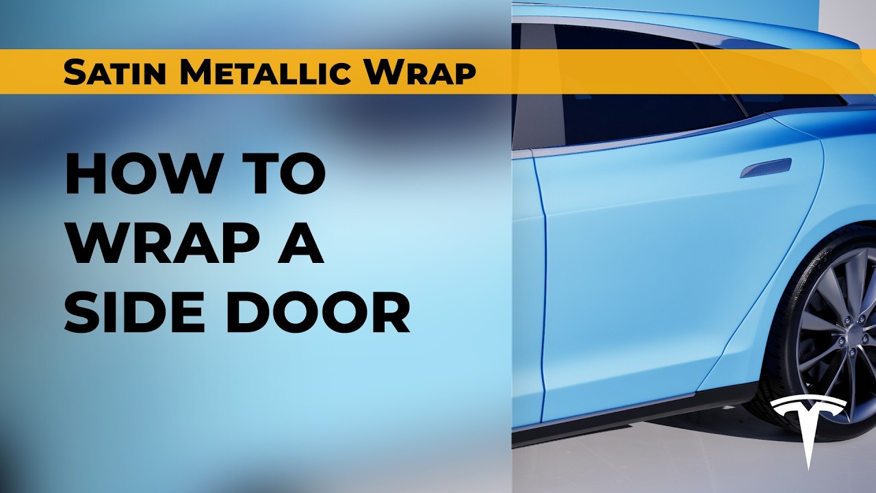 Lesson 1. Wrapping the Tesla Model X door