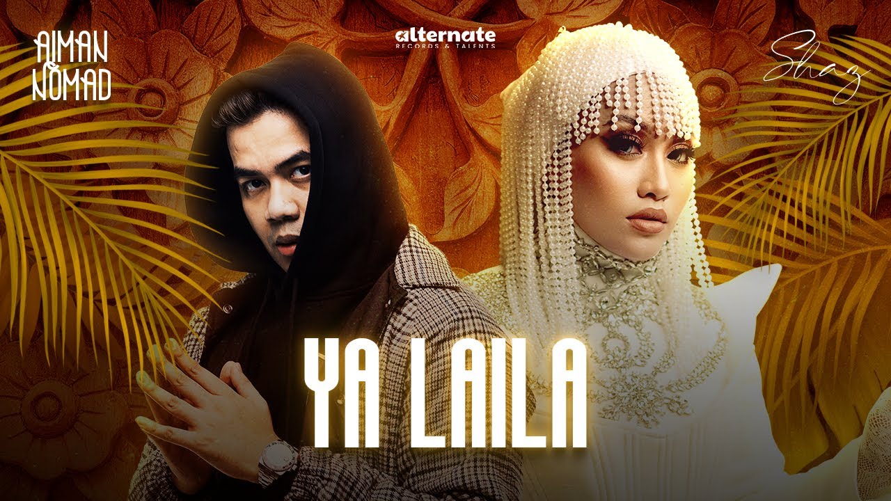 YA LAILA - SHAZ FT. AIMAN NOMAD [OFFICIAL LYRIC VIDEO OST DIVA SEROJA