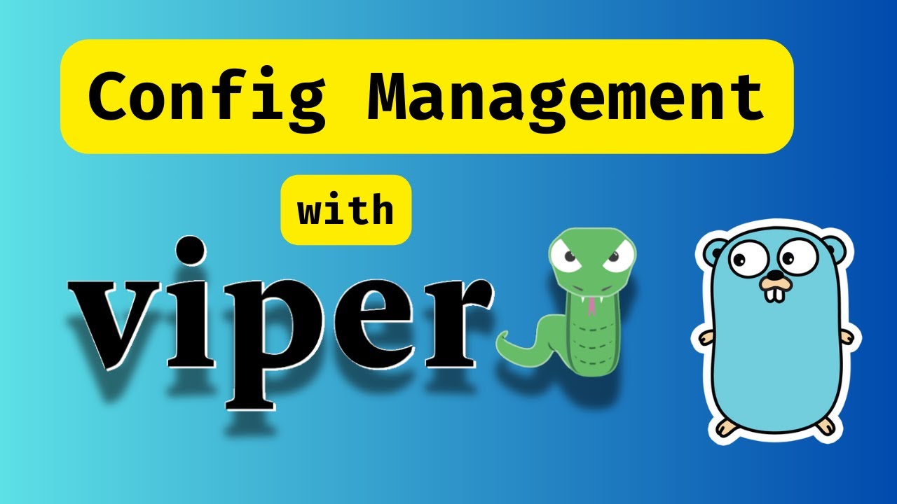 #72 Golang — Мастер управления конфигурациями с помощью Viper: пошаговое руководство
