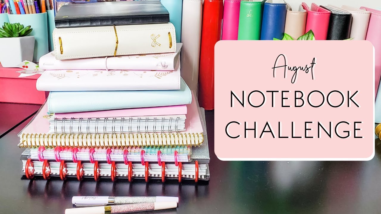 August Notebook Challenge
