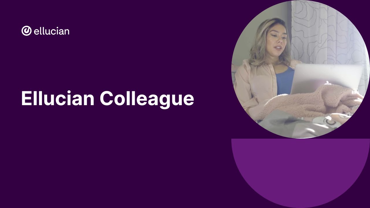 A Day in the Life with Ellucian Colleague