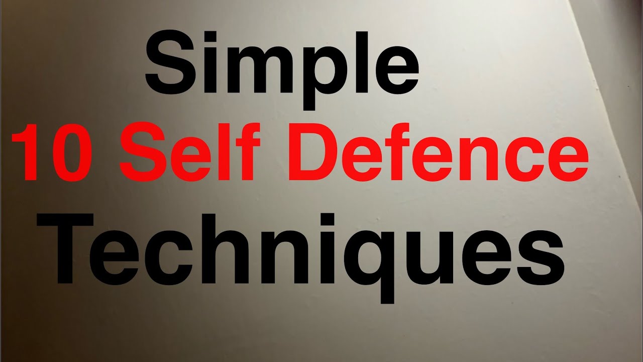 Lesson -7 : 10 Self-defence Techniques - useful specially 4 girls, women & elderly